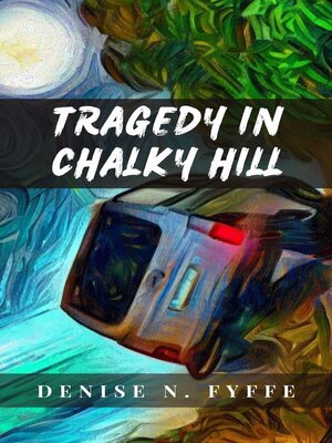 cover image of Tragedy in Chalky Hill